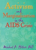 Cover: Activism and Marginalization in the AIDS Crisis - Routledge