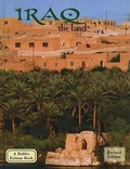 Cover: Iraq - The Land (Revised, Ed. 2) - Crabtree Publishing Co,US
