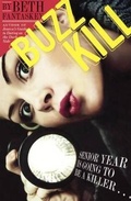 Cover: Buzz Kill - Turtleback Books