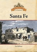 Cover: Santa Fe - Chelsea House Publishers