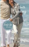 Cover: A Tide Worth Turning - Elizabeth Wiseman Mackey