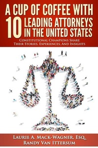 Abbildung von: A Cup Of Coffee With 10 Leading Attorneys In The United States - Rutherford Publishing House