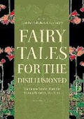 Cover: Fairy Tales for the Disillusioned - Princeton University Press
