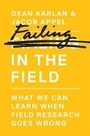 Cover: Failing in the Field - Princeton University Press