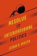 Cover: Resolve in International Politics - Princeton University Press