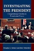 Cover: Investigating the President - Princeton University Press