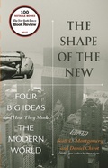 Cover: The Shape of the New - Princeton University Press