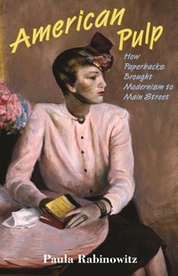 Enlarge image Cover: American Pulp - Princeton University Press