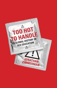 Enlarge image Cover: Too Hot to Handle - Princeton University Press