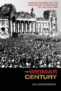 Cover: The Weimar Century - Princeton University Press