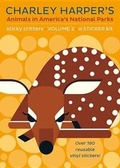 Cover: Charley Harper s Animals in America s National Parks Sticky Critters Volume 2 Sticker Set - Pomegranate Communications Inc,US