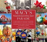 Abbildung von: Macy's Thanksgiving Day Parade - Universe Publishing