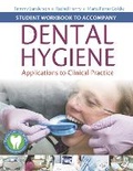 Cover: Student Workbook to Accompany Dental Hygiene - F.A. Davis Company