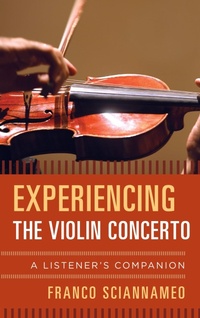 Abbildung von: Experiencing the Violin Concerto - Bloomsbury eBooks US