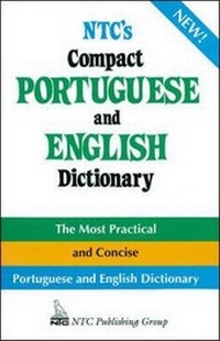 Abbildung von: NTC's Compact Portuguese and English Dictionary - McGraw-Hill Contemporary