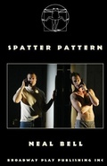 Cover: Spatter Pattern - Broadway Play Publishing Inc