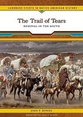 Cover: The Trail of Tears - Chelsea House Publishers