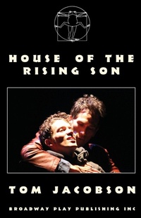 Enlarge image Cover: House Of The Rising Son - Broadway Play Publishing Inc