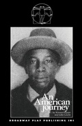 Cover: An American Journey - Broadway Play Publishing