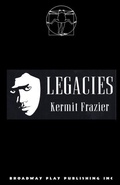 Cover: Legacies - Broadway Play Publishing