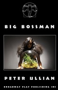 Cover: Big Bossman - Broadway Play Publishing Inc