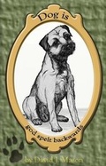 Cover: Dog is God Spelt Backwards - North Street Publishing