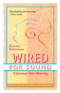 Cover: Wired For Sound - Journey into Hearing Press