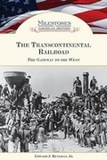 Cover: The Transcontinental Railroad - Chelsea House Publishers