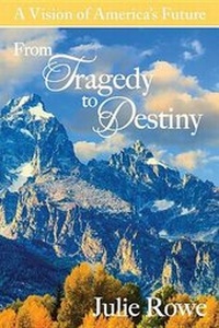 Enlarge image Cover: From Tragedy to Destiny - Spring Creek Book Company