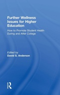 Cover: Further Wellness Issues for Higher Education - Routledge