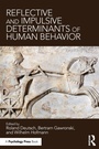 Cover: Reflective and Impulsive Determinants of Human Behavior - Routledge