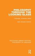Cover: Philosophy Through The Looking-Glass - Routledge