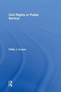 Abbildung von: Civil Rights in Public Service - Routledge