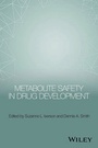 Cover: Metabolite Safety in Drug Development - Wiley