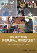 Cover: New Directions in Biocultural Anthropology - Wiley-Blackwell