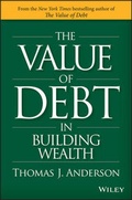 Cover: The Value of Debt in Building Wealth - Wiley