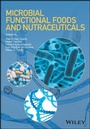 Cover: Microbial Functional Foods and Nutraceuticals - Wiley