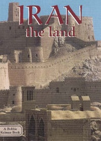 Enlarge image Cover: Iran, the Land - Crabtree Publishing Co,Canada