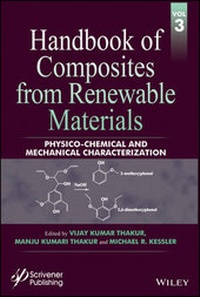 Abbildung von: Handbook of Composites from Renewable Materials, Physico-Chemical and Mechanical Characterization - Wiley-Scrivener