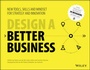 Cover: Design a Better Business - Wiley