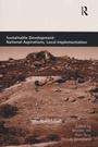 Cover: Sustainable Development: National Aspirations, Local Implementation - Routledge