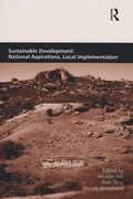 Cover: Sustainable Development: National Aspirations, Local Implementation - Routledge