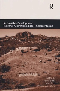 Enlarge image Cover: Sustainable Development: National Aspirations, Local Implementation - Routledge