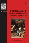 Cover: Sudden Death: Medicine and Religion in Eighteenth-Century Rome - Routledge