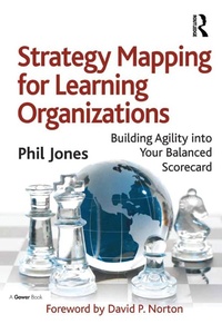 Abbildung von: Strategy Mapping for Learning Organizations - Routledge