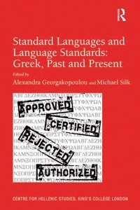 Enlarge image Cover: Standard Languages and Language Standards - Greek, Past and Present - Routledge