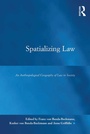 Cover: Spatializing Law - Routledge