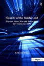 Cover: Sounds of the Borderland - Routledge
