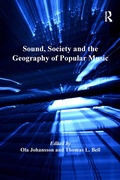 Cover: Sound, Society and the Geography of Popular Music - Routledge