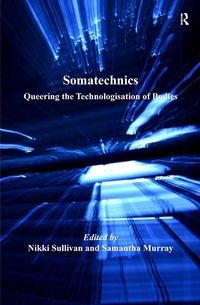 Enlarge image Cover: Somatechnics - Routledge